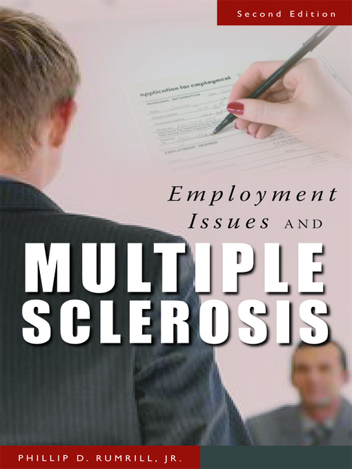 Title details for Employment Issues and Multiple Sclerosis by Phillip D. Rumrill Jr. - Available